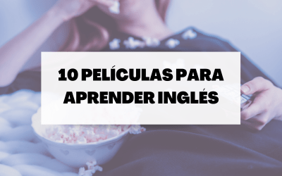 Descubre 10 películas para mejorar tu nivel de inglés