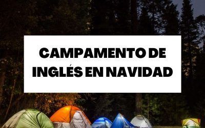 Campamentos de inglés en Navidad para los más pequeños
