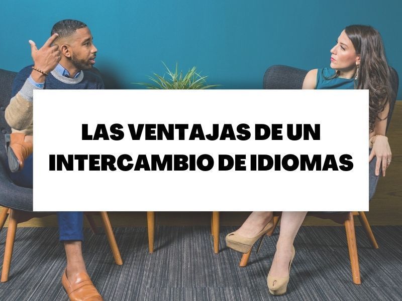 Descubre qué puedes aprender en un intercambio de idiomas