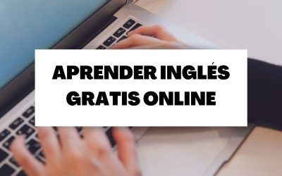 Descubre los mejores cursos para aprender Inglés online gratis